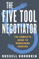Book cover of: Five Tool Negotiator. By: Russell Korobkin