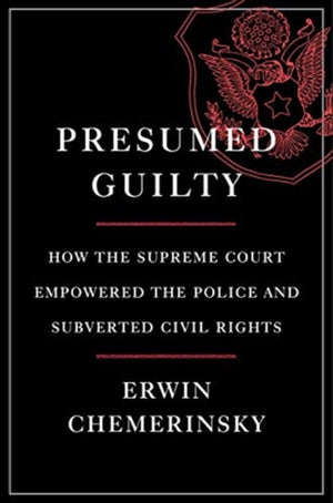 Presumed Guilty
