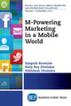 Book cover of: M-Powering Marketing in a Mobile World. By: Syagnik Banerjee