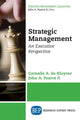 Book cover of: Strategic Management. By: Cornelis A. de