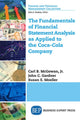 Book cover of: Fundamentals of Financial Statement Analysis As Applied to the Coca-Cola Company. By: Jr Carl