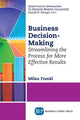 Book cover of: Business Decision-Making. By: Milan Frankl