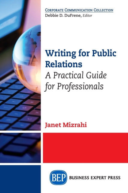 Book cover of: Writing for Public Relations. By: Janet Mizrahi
