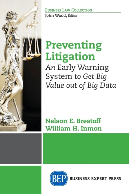 Book cover of: Preventing Litigation. By: Nelson E. Brestoff