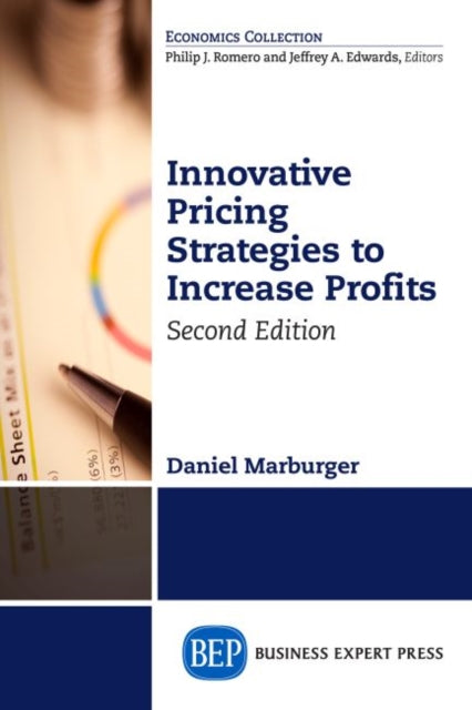 Book cover of: Innovative Pricing Strategies to Increase Profits. By: Daniel Marburger