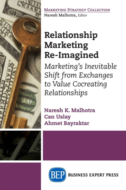 Book cover of: Relationship Marketing Re-Imagined. By: Naresh K. Malhotra