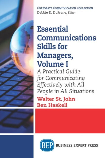 Book cover of: Essential Communications Skills for Managers, Volume I. By: Walter St John