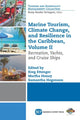 Book cover of: Marine Tourism, Climate Change, and Resilience in the Caribbean, Volume II. By: Kreg Ettenger