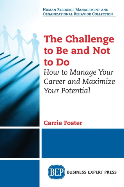 Book cover of: Challenge to Be and not to Do. By: Carrie Foster