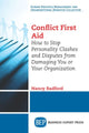 Book cover of: Conflict First Aid. By: Nancy Radford