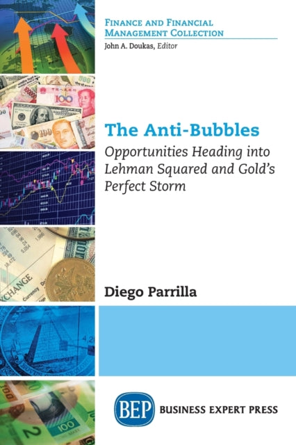 Book cover of: Anti-Bubbles. By: Diego Parrilla