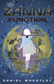 Book cover of: Zanna Function. By: Daniel Wheatley