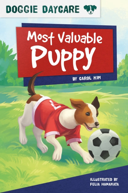 Book cover of: Most Valuable Puppy. By: Carol Kim