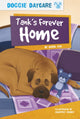 Book cover of: Tank’s Forever Home. By: Carol Kim
