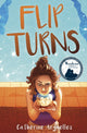 Book cover of: Flip Turns. By: Catherine Arguelles