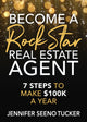 Book cover of: Become a Rock Star Real Estate Agent. By: Jennifer Seeno Tucker