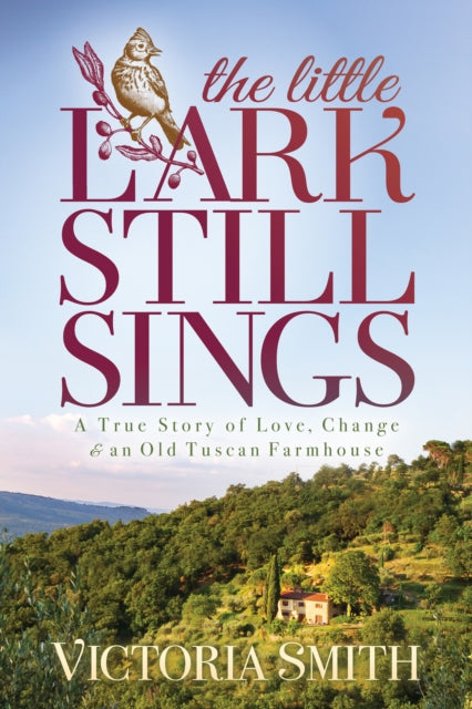 Book cover of: Little Lark Still Sings. By: Victoria Smith