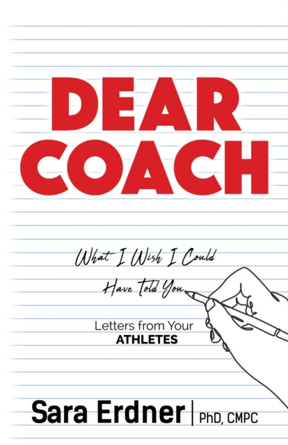 Book cover of: Dear Coach. By: Sara Erdner