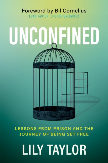 Book cover of: Unconfined. By: Lily Taylor