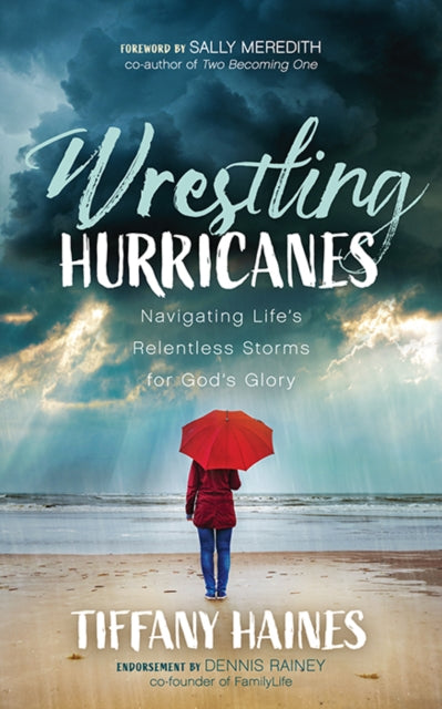 Book cover of: Wrestling Hurricanes. By: Tiffany Haines