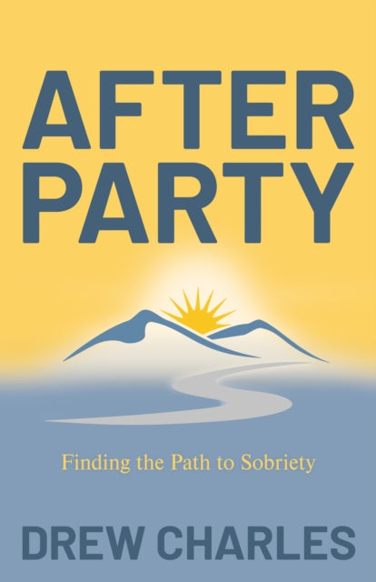 Book cover of: After Party. By: Drew Charles