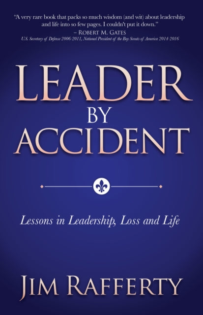 Book cover of: Leader by Accident. By: Jim Rafferty