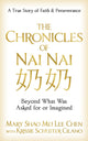 Book cover of: Chronicles of Nai nai. By: Mary Shao Mei Lee Chen