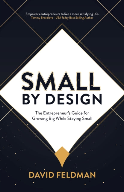 Book cover of: Small By Design. By: David Feldman