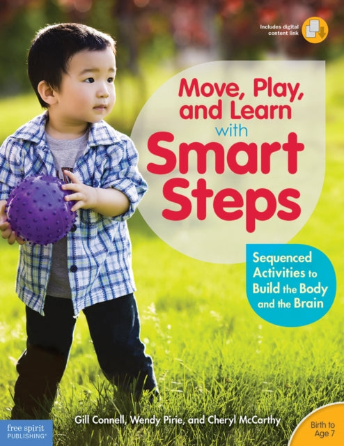 Book cover of: Move, Play, and Learn with Smart Steps. By: Gill Connell