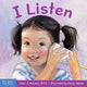 Book cover of: I Listen. By: Cheri J. Meiners