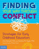 Book cover of: Finding Your Way Through Conflict. By: Chris Amirault