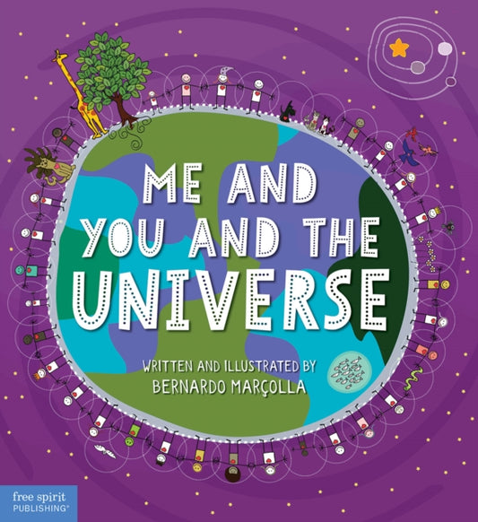 Book cover of: Me and You and the Universe. By: Bernado Marcolla