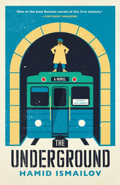 Book cover of: Underground. By: Hamid Ismailov