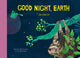 Book cover of: Good Night, Earth. By: Linda Bondestam