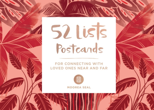 Book cover of: 52 Lists Postcards. By: Moorea Seal