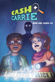 Book cover of: Cash and Carrie Book 1. By: Shawn Pryor