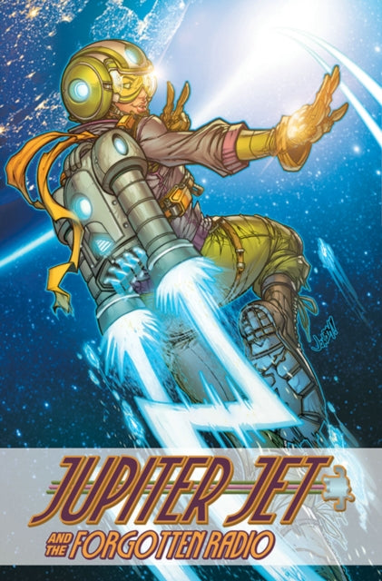 Book cover of: Jupiter Jet and the Forgotten Radio. By: Jason Inman
