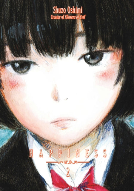 Book cover of: Happiness 2. By: Shūzō Oshimi (Duplicate of OL7320396A)