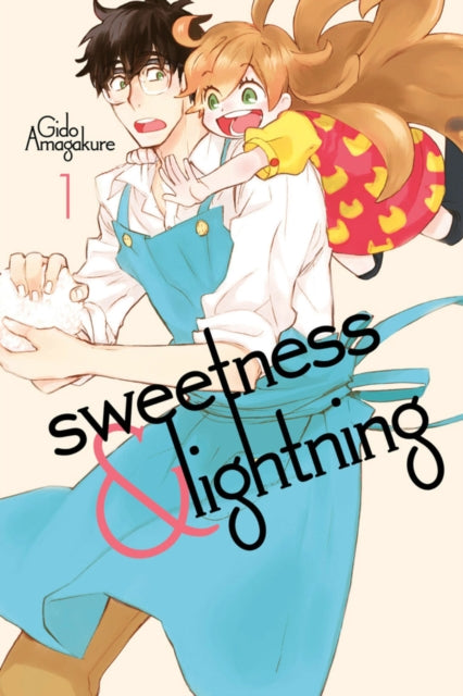 Book cover of: Sweetness And Lightning 1. By: Gido Amagakure