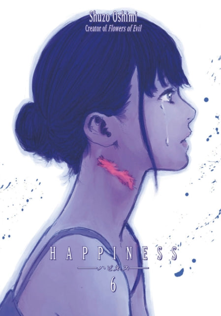 Book cover of: Happiness 6. By: Shūzō Oshimi (Duplicate of OL7320396A)