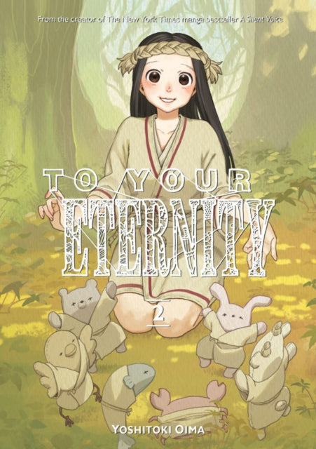 Book cover of: To Your Eternity 2. By: Yoshitoki Ōima