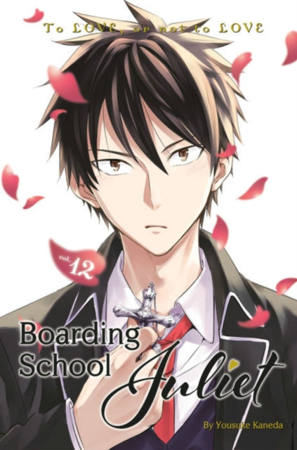 Book cover of: Boarding School Juliet 12. By: Yousuke Kaneda