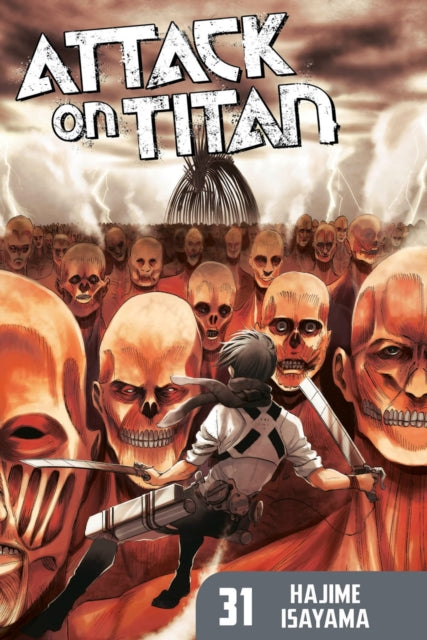 Book cover of: Attack On Titan 31. By: 諫山創
