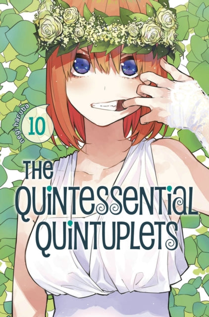 Book cover of: Quintessential Quintuplets 10. By: Negi Haruba