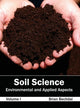 Book cover of: Soil Science: Environmental and Applied Aspects (Volume I)