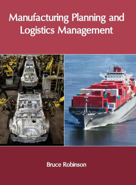 Book cover of: Manufacturing Planning and Logistics Management