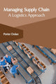 Book cover of: Managing Supply Chain: A Logistics Approach