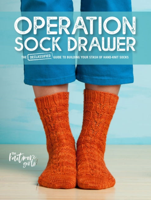 Book cover of: Operation Sock Drawer. By: Knitmore Girls