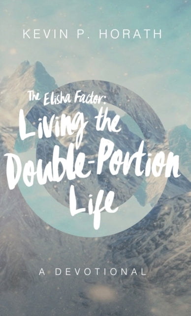 Book cover of: Elisha Factor