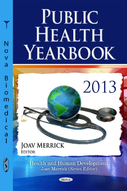 Book cover of: Public Health Yearbook 2013. By: Joav Merrick